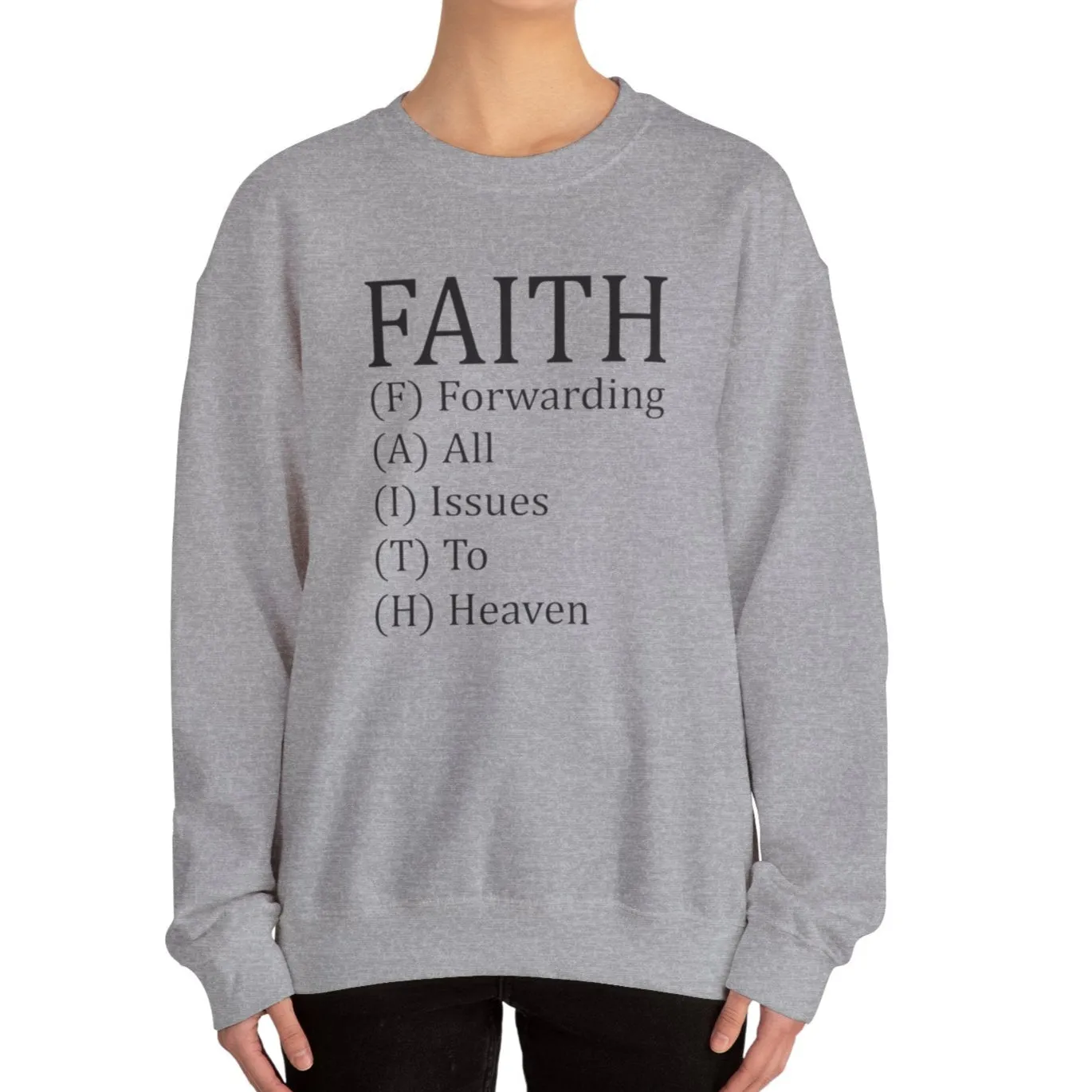 F.A.I.T.H Crewneck Sweatshirt