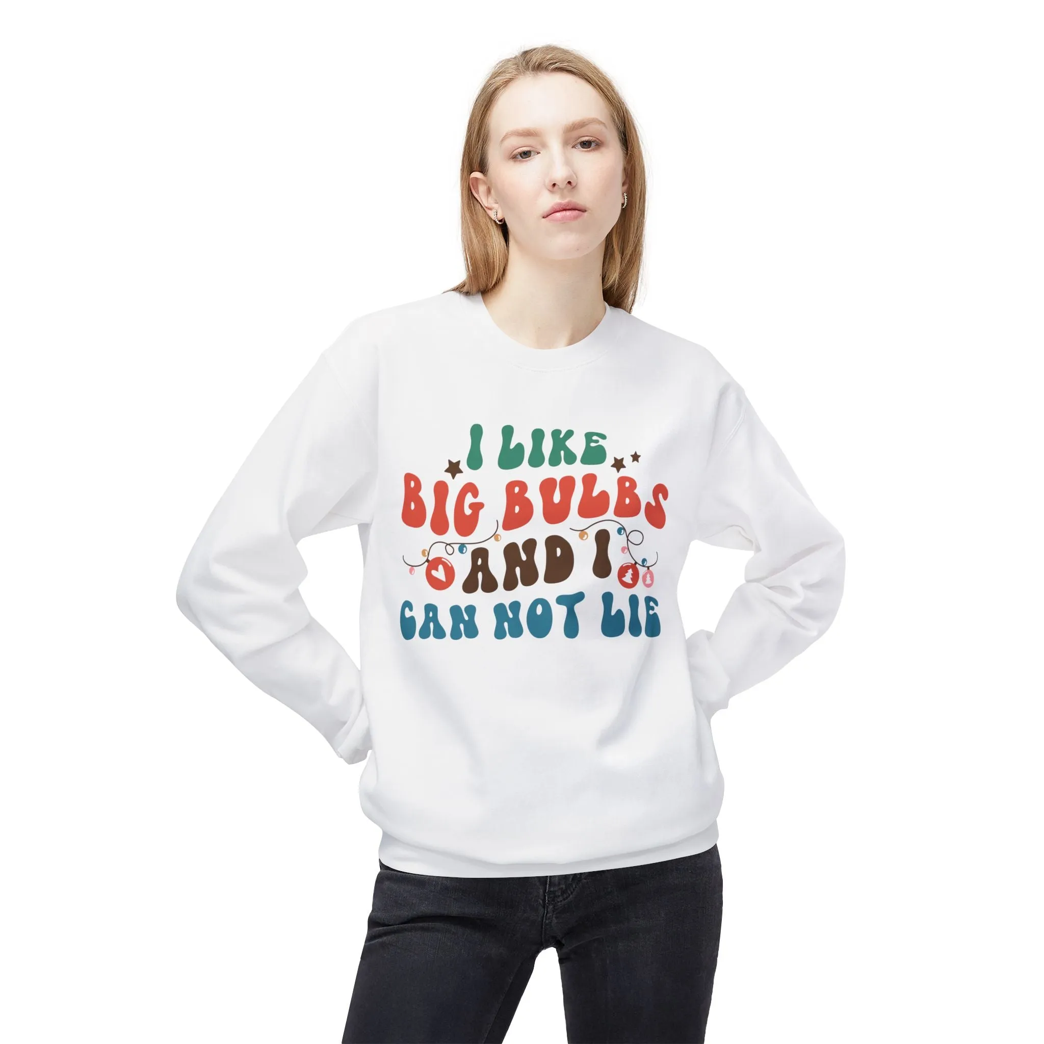 I Like Big Bulbs Unisex Crewneck Sweatshirt – Funny Gift, Casual Wear, Cozy Apparel, Humorous Sweatshirt