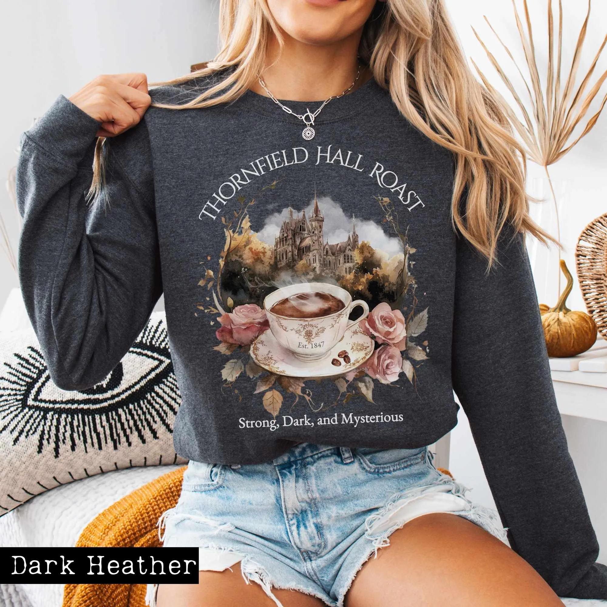 Thornfield Hall Roast Sweatshirt