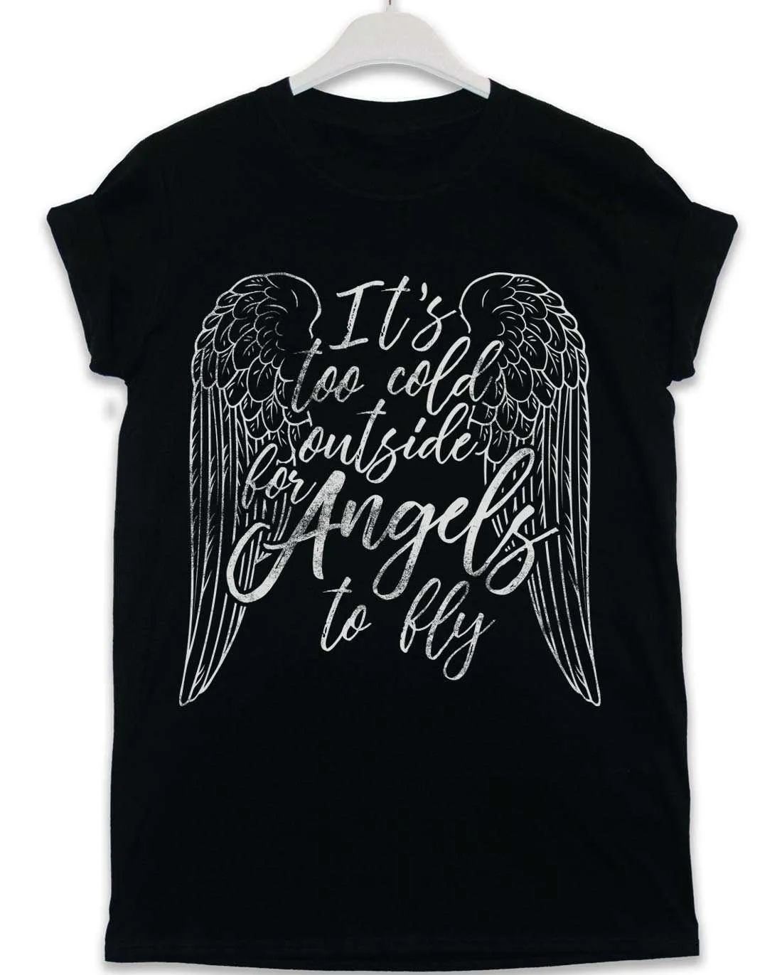 Too Cold for Angels Lyric Quote T-Shirt